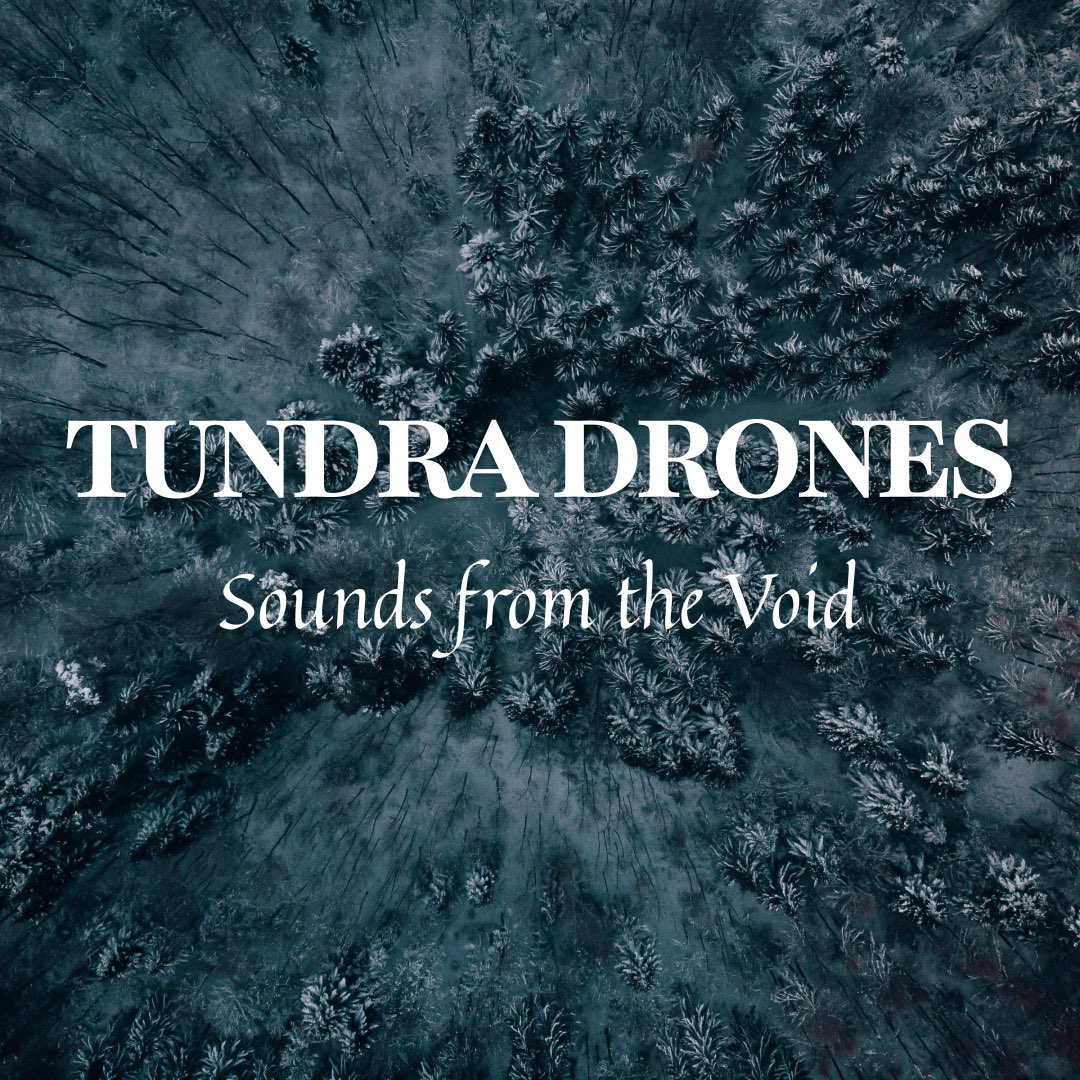 Tundra Drones